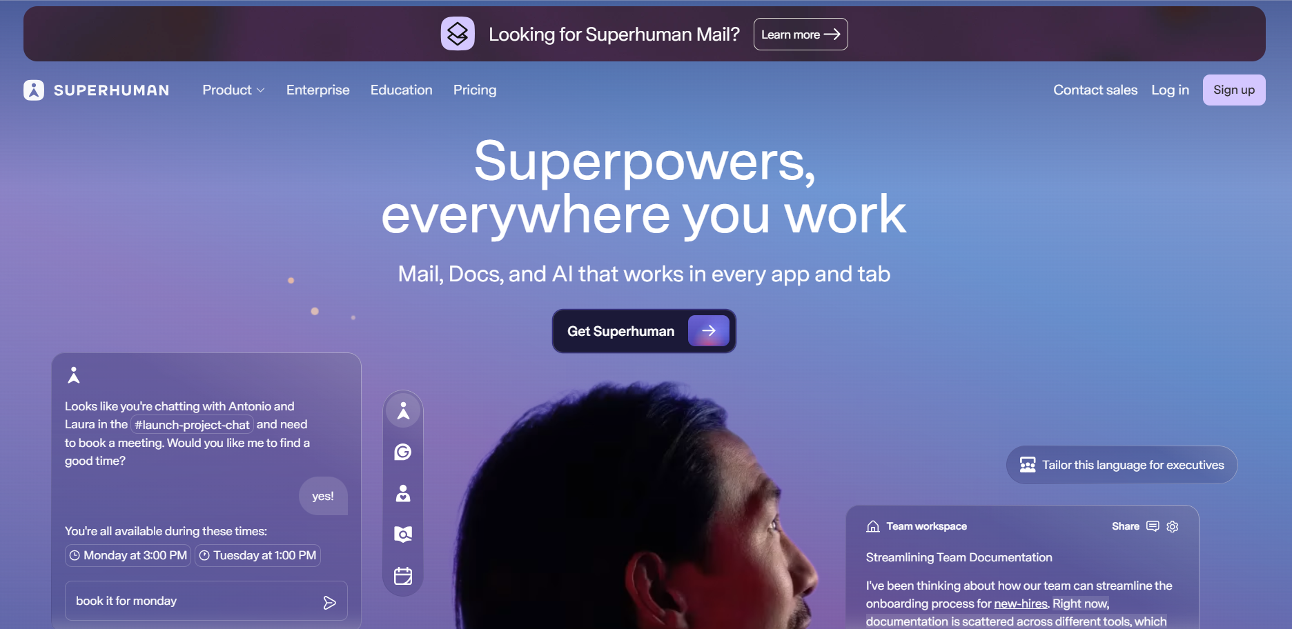 Superhuman's question-led banner.