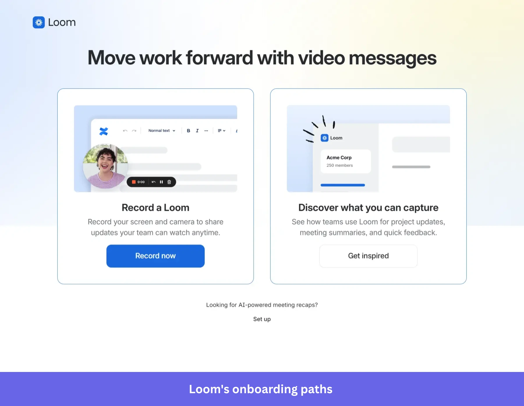 Loom's onboarding paths
