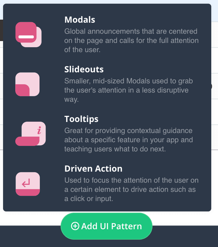 Userpilot's in-app guidance features include UI patterns like modals, slideouts, tooltips, and driven actions.