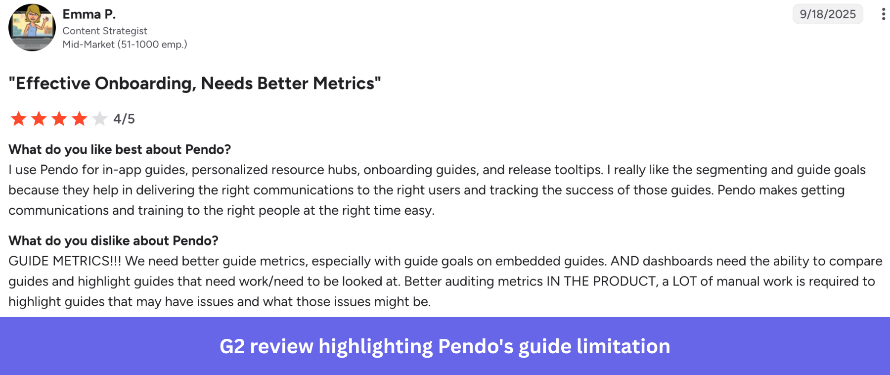 G2 review highlighting Pendo's guide limitation