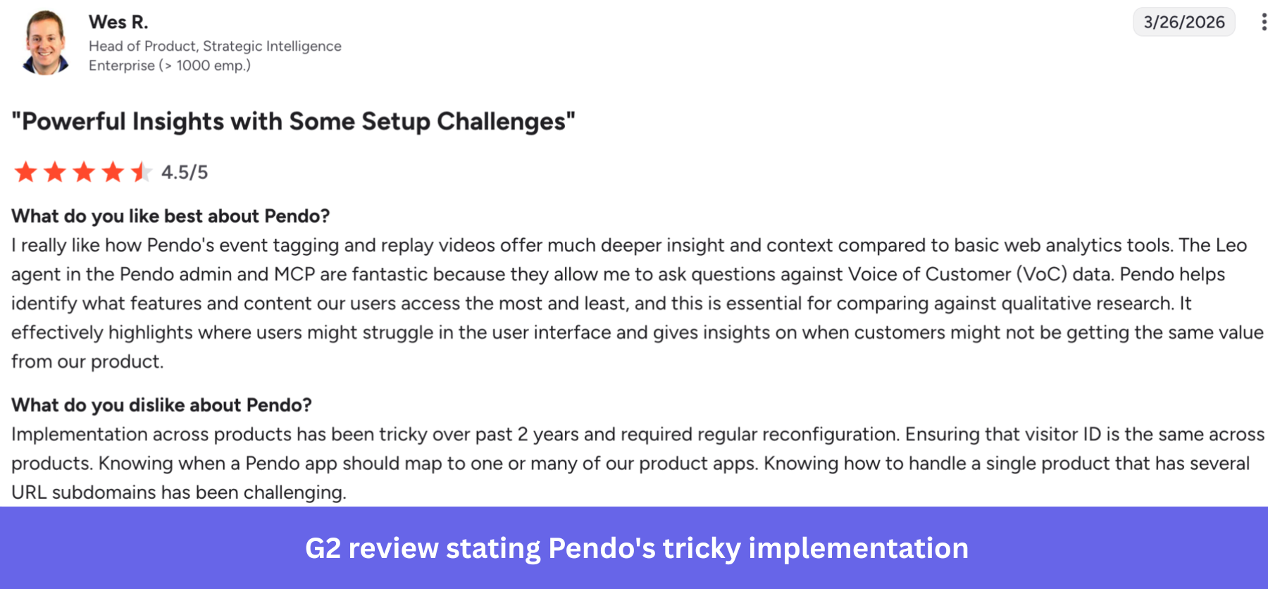 G2 review stating Pendo's tricky implementation
