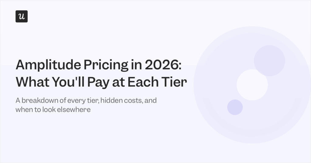 Amplitude Pricing in 2026: What You'll Pay at Each Tier