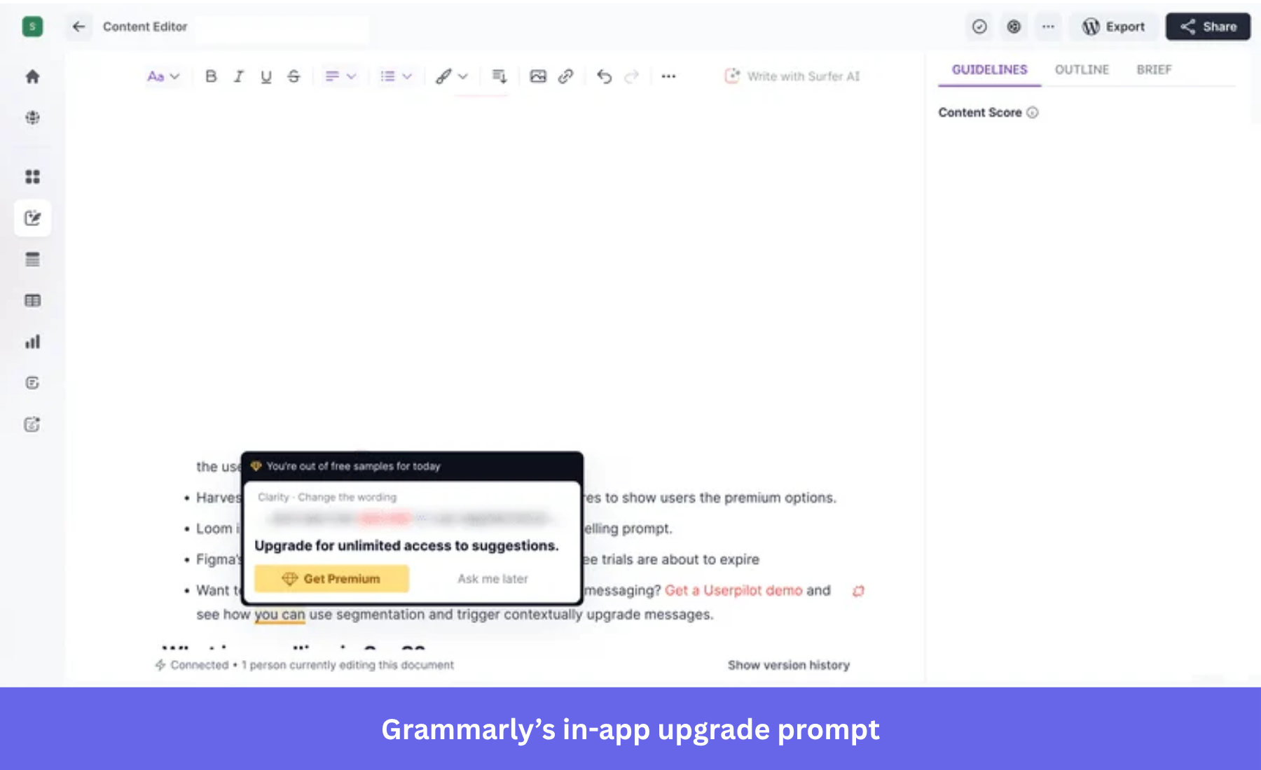 Grammarly upselling example. Grammarly's upgrade prompt after using the premium suggestions.