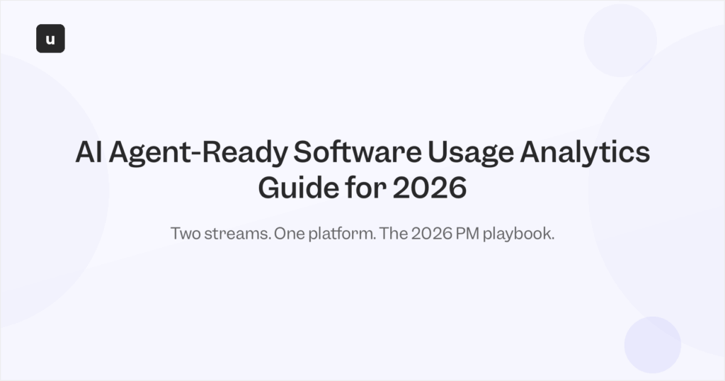 AI Agent-Ready Software Usage Analytics Guide for 2026