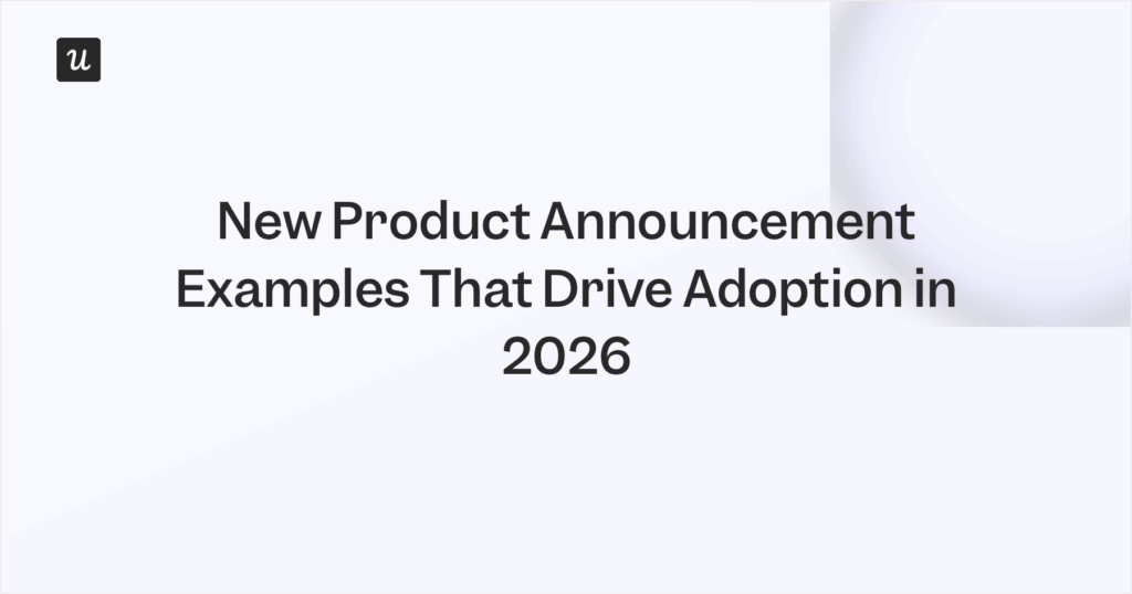 New Product Announcement Examples That Drive Adoption in 2026