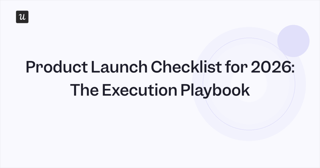 Product Launch Checklist for 2026: The Execution Playbook