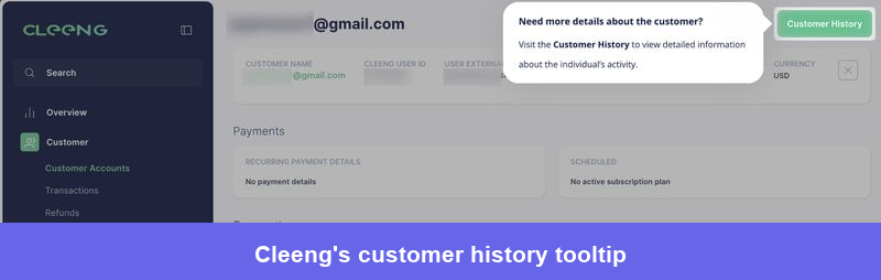 Cleeng uses a contextual Userpilot tooltip to direct users to a relocated Customer History feature
