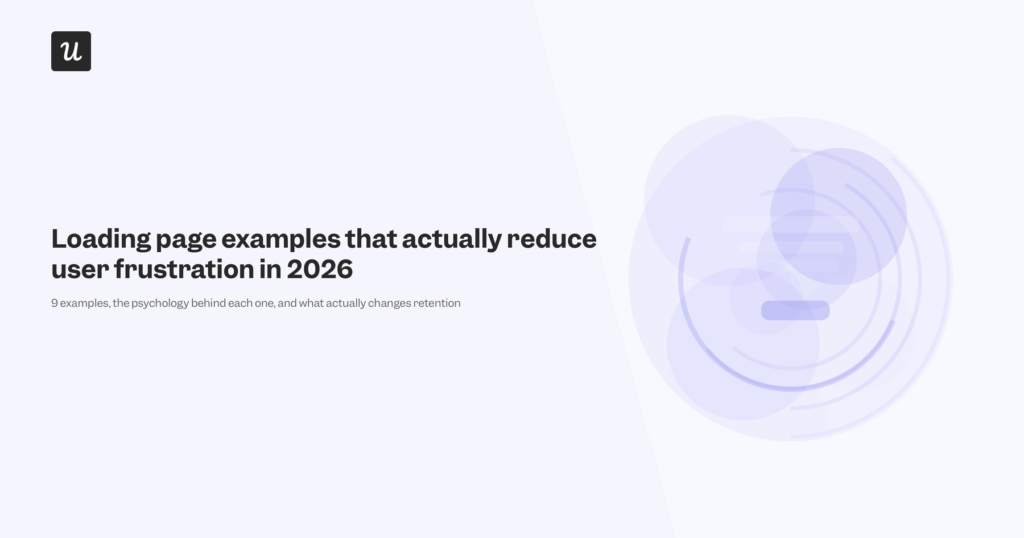 Loading Page Examples That Actually Reduce User Frustration