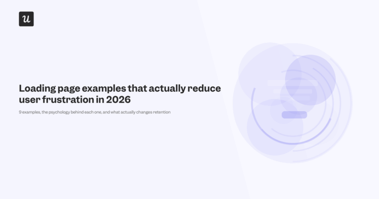 Loading Page Examples That Reduce User Frustration in 2026