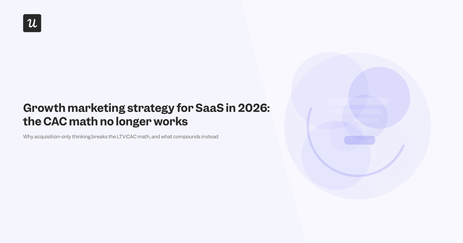 Growth Marketing Strategy for SaaS in 2026 | Userpilot