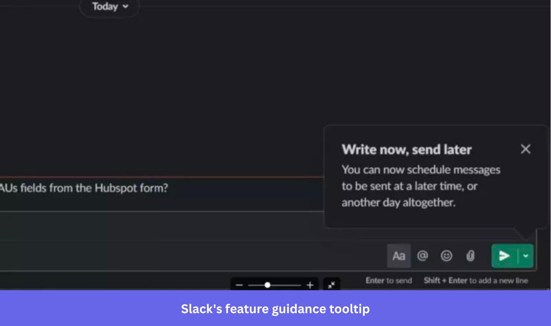 Screenshot showing Slack's feature guidance tooltip
