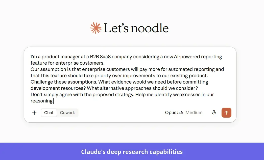 Claude prompt challenging assumptions behind a proposed product strategy.