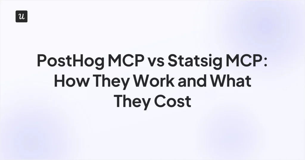 PostHog MCP vs Statsig MCP: How They Work and What They Cost