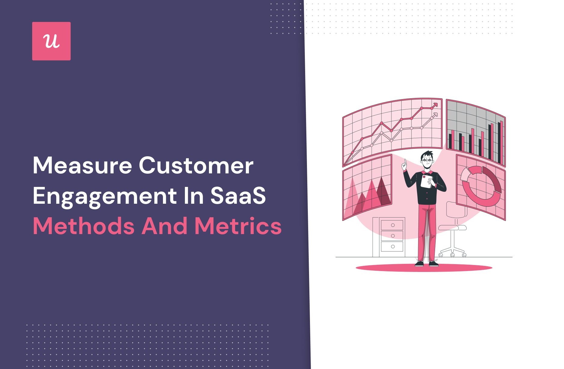 Measure Customer Engagement In SaaS