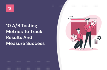 10 A/B Testing Metrics To Track Results and Measure Success cover