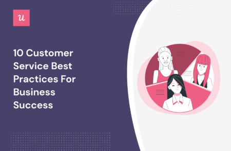 10 Customer Service Best Practices For Business Success