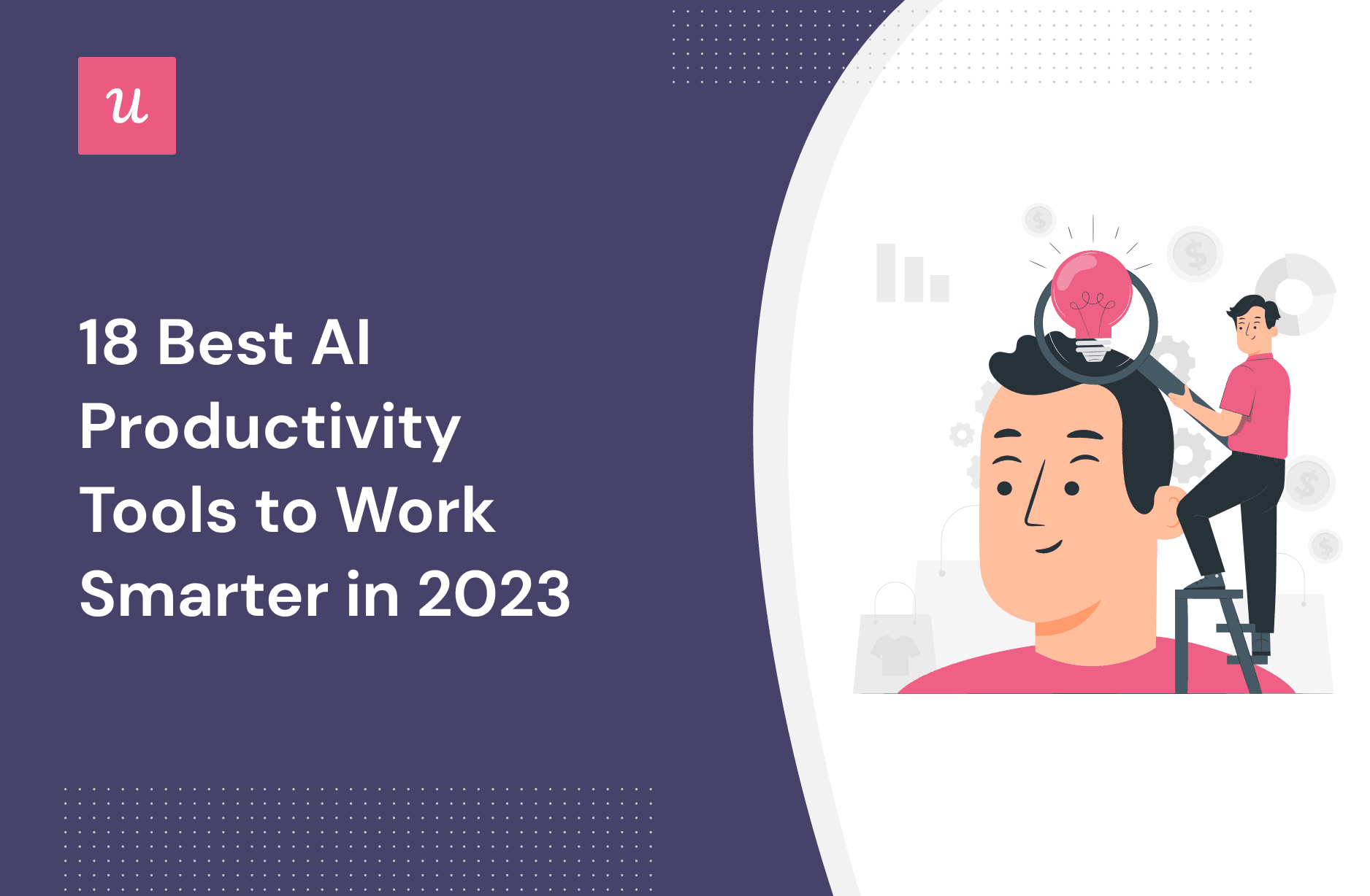 18 Best AI Productivity Tools to Work Smarter in 2023 cover