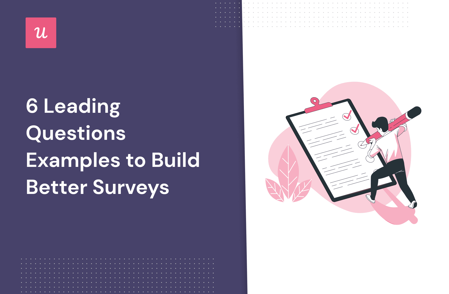 6 Leading Questions Examples to Build Better Surveys cover