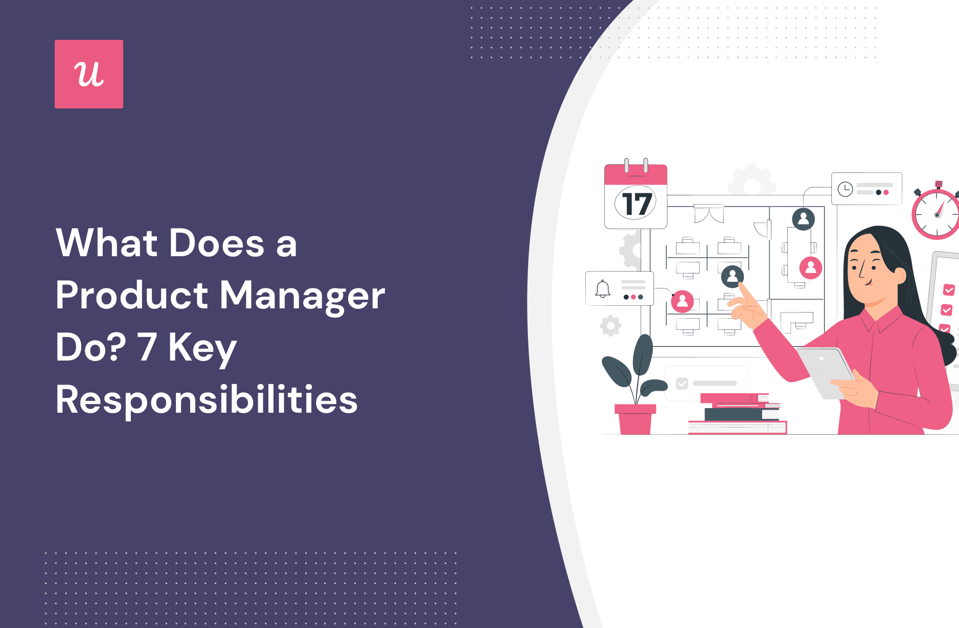 What Does a Product Manager Do? 7 Key Responsibilities cover
