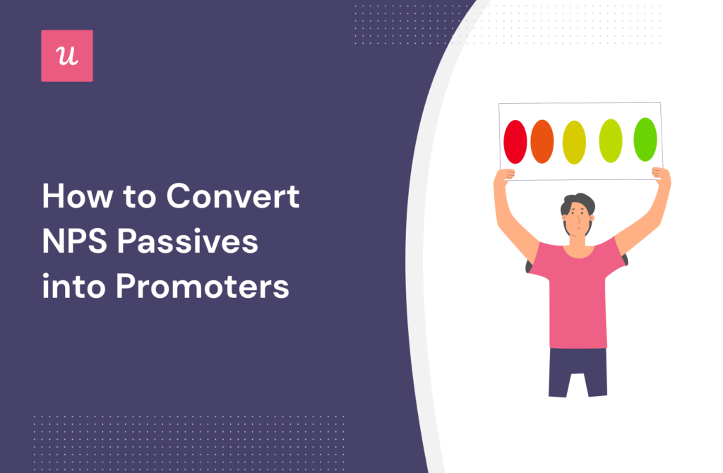 How to Convert NPS Passives into Promoters cover