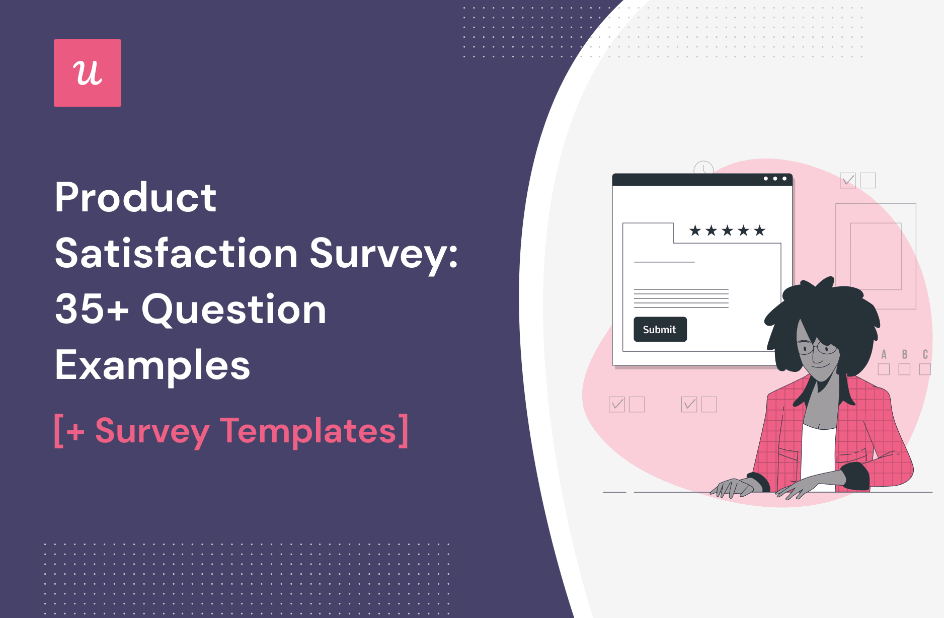 Product Satisfaction Survey: 35+ Question Examples [+ Survey Templates] cover